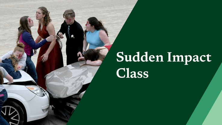 Sudden Impact Class