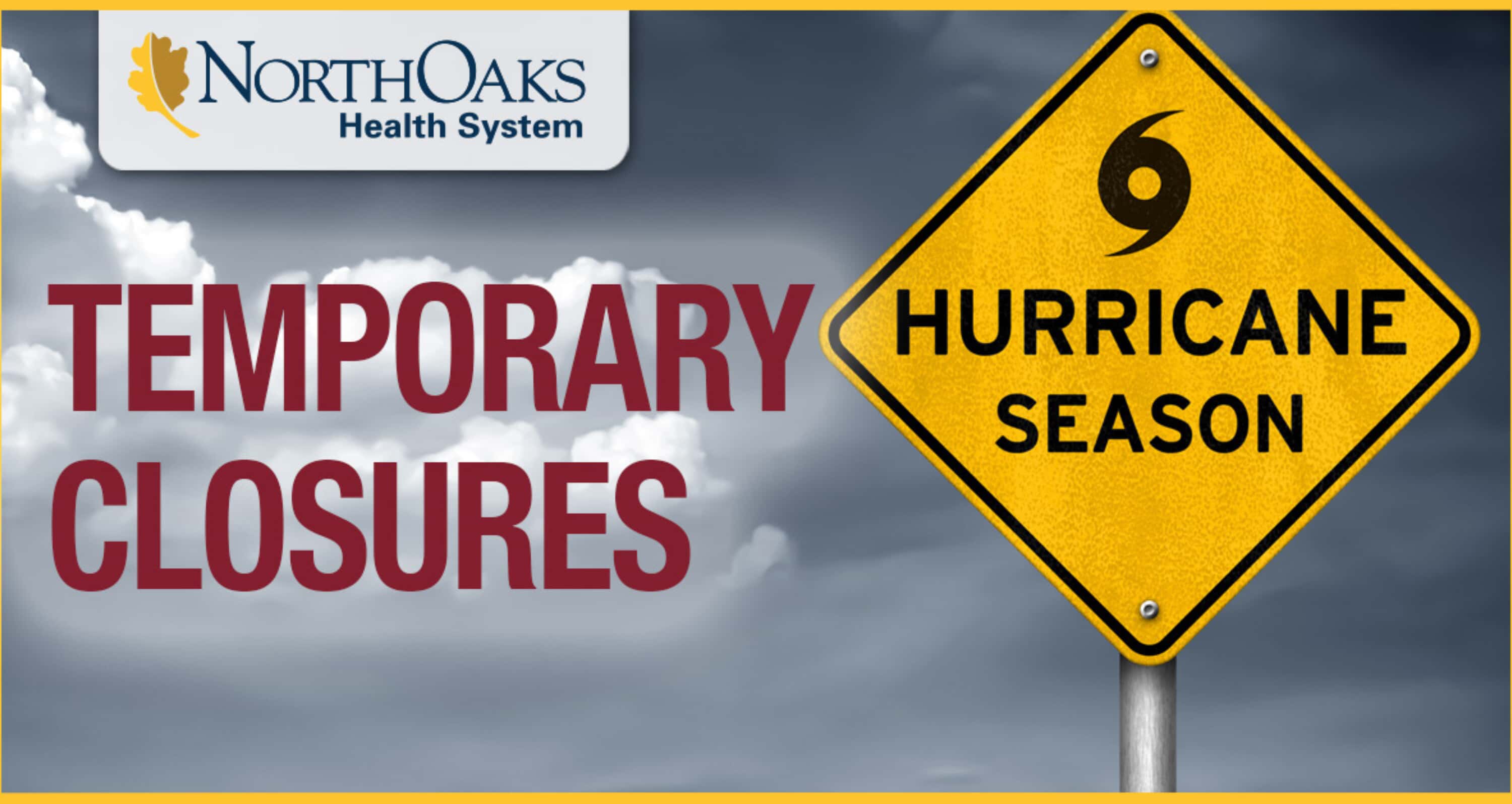 Insurance Closures North Oaks Health Monitoring Ida, Announces Temporary Closures